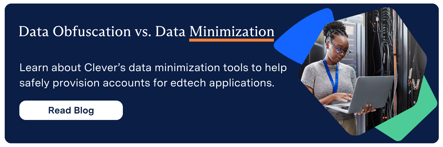 Data Obfuscation vs. Data Minimization: A School’s Guide to Secure Data Sharing